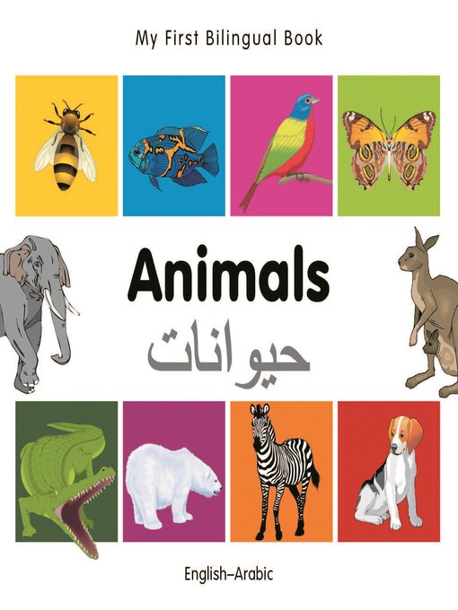Title details for My First Bilingual Book–Animals (English–Arabic) by Milet Publishing - Available